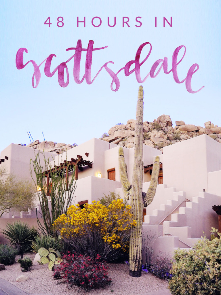 48 Hours in Scottsdale {A Foodie’s Guide To The City}