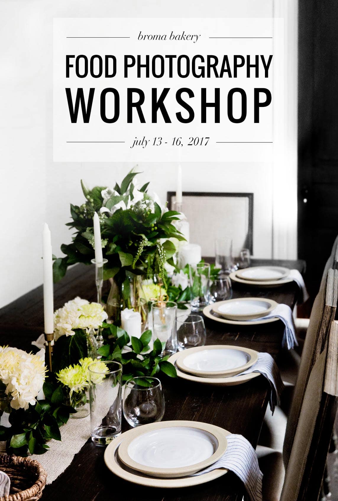 Come join us July 13-16, 2017 for a 4-day food photography workshop in Ann Arbor, MI! 