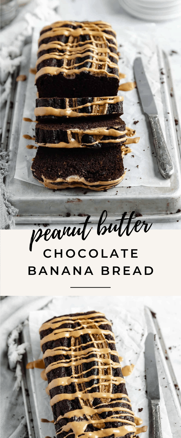 easy peanut butter chocolate banana bread recipe pin